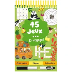 45 Jeux En Voyage ! - Carnet De Jeux Effaçable Enfant 6 Ans Et +