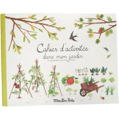 Moulin Roty Cahier D'activités Dans Mon Jardin