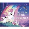 Au Lit, Bébé Licorne ! - Livre Enfant 2 Ans Et +
