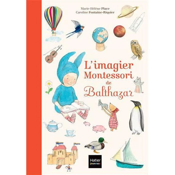 L'imagier Montessori De Balthazar - Livre Montessori Bébé 1 An Et +