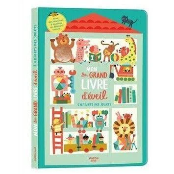 Mon Très Grand Livre D'éveil - L'univers Des Jouets - Livre D'éveil Géant Bébé 6 Mois Et +