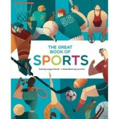 Le Grand Livre Du Sport - Un Livre Pour 6 Ans Et +
