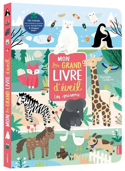 Mon Très Grand Livre D'éveil - Les Saisons - Livre D'éveil Géant Bébé 6 Mois Et +
