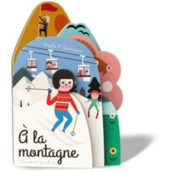 A La Montagne - Livre Imagier Bébé 6 Mois Et +
