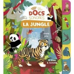 Mes Baby Docs Sonores La Jungle - Livre Documentaire Sonore Bébé 6 Mois Et +