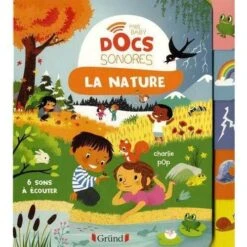 Mes Baby Docs Sonores La Nature - Livre Documentaire Sonore Bébé 6 Mois Et +