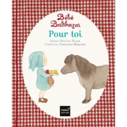 Bébé Balthazar - Pour Toi - Livre Montessori Bébé 6 Mois Et +