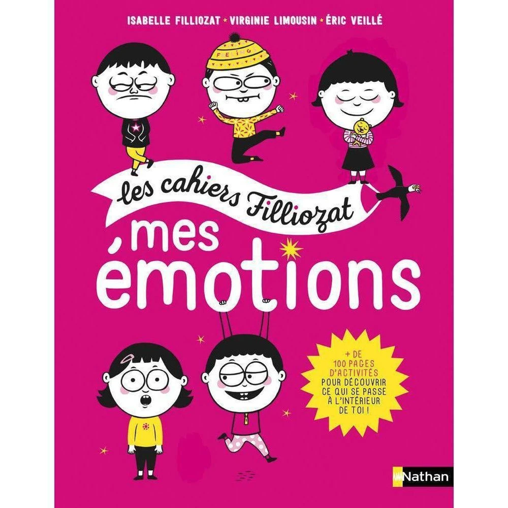 Nathan Cahiers Filliozat - Mes émotions - Cahier D'activités éducatif Enfant 5 Ans Et +