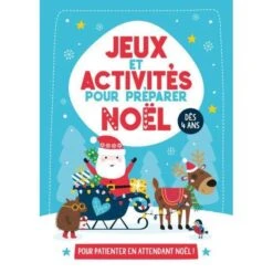 Jeux Et Activités Pour Préparer Noël - Cahier D'activités Enfant 4 Ans Et +