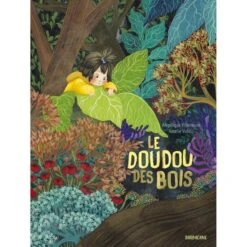 Le Doudou Des Bois - Livre Enfant 3 Ans Et +