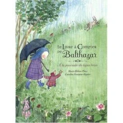 Le Livre à Compter De Balthazar - Livre Montessori Enfant 3 Ans Et +