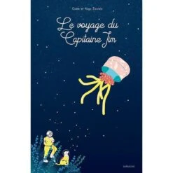 Le Voyage Du Capitaine Jim - Livre Enfant 4 Ans Et +