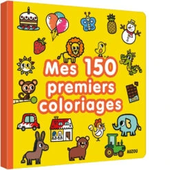 Mes 150 Premiers Coloriages - Cahier De Coloriage Enfant 2 Ans Et +