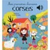 Mes Premières Chansons Corses - Livre Sonore Bébé 6 Mois Et +