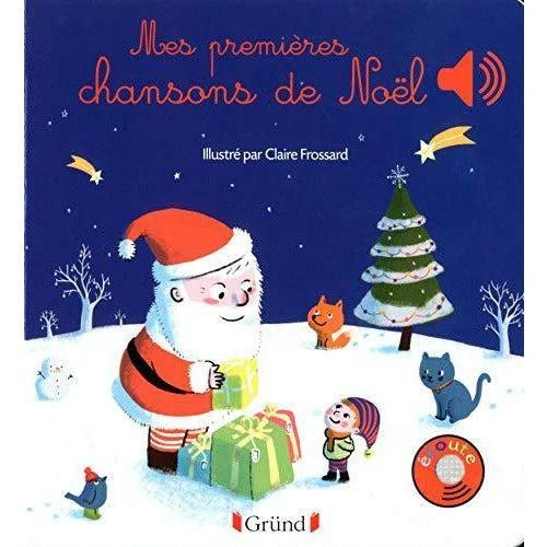 Mes Premières Chansons De Noël - Livre Sonore Bébé 6 Mois Et +
