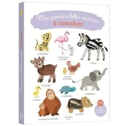 Mes Premiers Bébés Animaux à Toucher - Livre D'éveil Bébé 1 An Et +