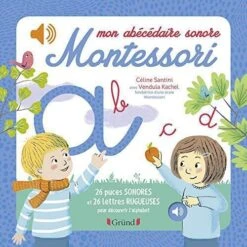 Mon Abécédaire Sonore Montessori - Livre éducatif Enfant 4 Ans Et +