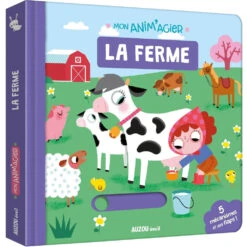 Mon Anim'agier - La Ferme - Livre D'éveil Bébé 1 An Et +
