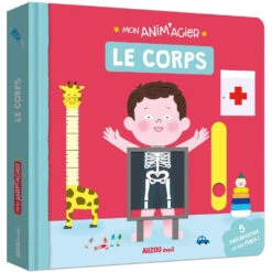Mon Anim'agier - Le Corps - Livre D'éveil Bébé 1 An Et +
