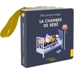 Mon Premier Imagier Accroche-poussette La Chambre De Bébé - Mini Livre Bébé 6 Mois Et +