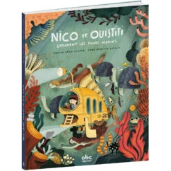 Nico Et Ouistiti Explorent Les Fonds Marins - Livre Enfant 5 Ans Et +