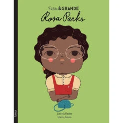 Petite & Grande - Rosa Parks - Livre Documentaire Enfant 3 Ans Et +