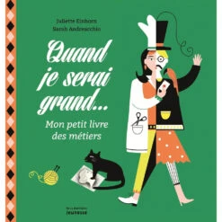 Quand Je Serai Grand... - Livre Enfant 3 Ans Et +