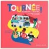 Tournée! - Livre Documentaire Enfant 5 Ans Et +