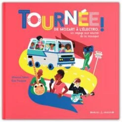Tournée! - Livre Documentaire Enfant 5 Ans Et +