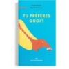 Tu Préfères Quoi ? - Livre Enfant 4 Ans Et +